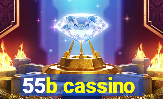 55b cassino